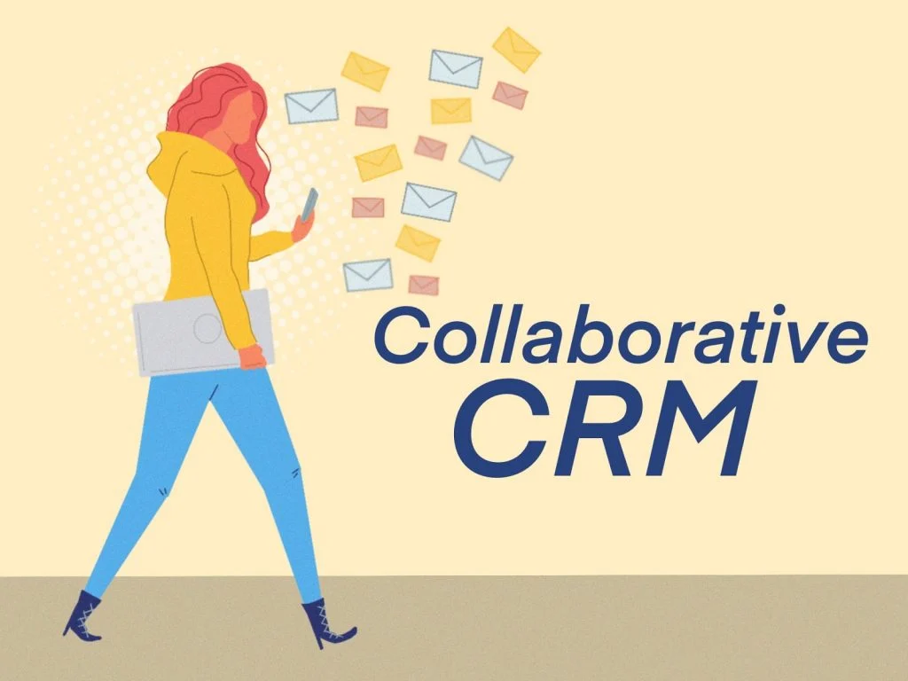 Collaborative Crm