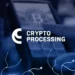 Crypto Processing Crypto Processing